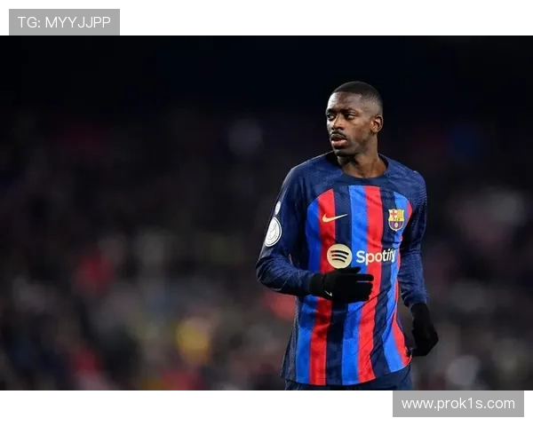 奥斯曼·登贝莱：左右脚均衡成为顶级双足边锋代表